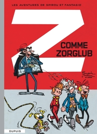 Spirou et Fantasio - tome 15 - Z comme Zorglub (Indispensables 2018)