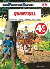 Les Tuniques Bleues - Tome 36 - Quantrill (Indispensables 2020)