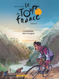 Le Tour de France - Tome 3 - La bataille des nuages