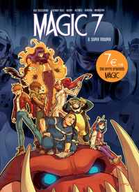 Magic 7 - Tome 8 - Super Trouper