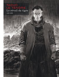 Le réveil du tigre / Edition Spéciale, Grand Format (En noir et blanc)