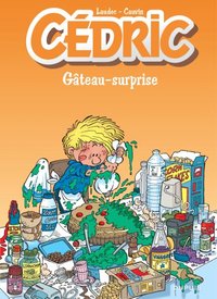 CEDRIC - TOME 10 - GATEAU-SURPRISE / EDITION SPECIALE (OPE ETE 2021)