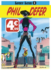 Lucky Luke - Tome 8 - Phil Defer (Indispensables)