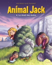 ANIMAL JACK - TOME 4 - LE REVEIL DES DODOS