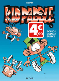 KID PADDLE - TOME 9 - BOING ! BOING ! BUNK ! (INDISPENSABLES)