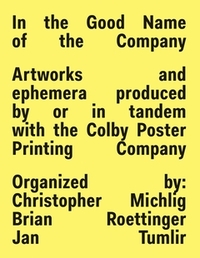 Colby Poster Printing Company 1948-2012 /anglais