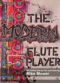 THE MODERN FLUTE PLAYER FLUTE TRAVERSIERE