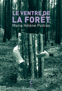 LE VENTRE DE LA FORET