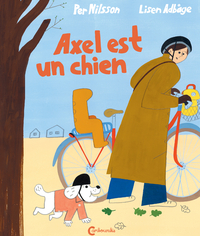 AXEL EST UN CHIEN