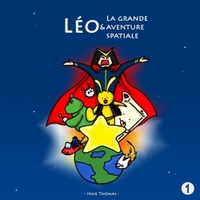 LEO ET LA GRANDE AVENTURE SPATIALE