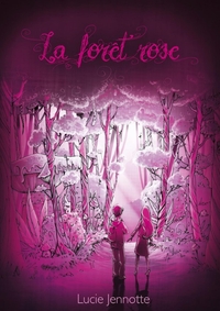 LA FORET ROSE