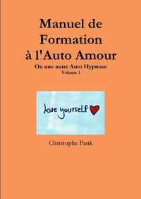 MANUEL DE FORMATION A L'AUTO AMOUR