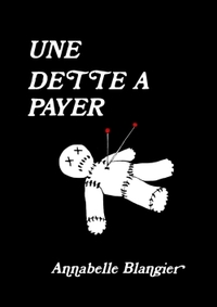 UNE DETTE A PAYER