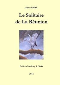 LE SOLITAIRE DE LA REUNION