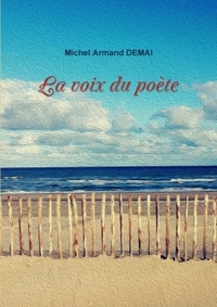LA VOIX DU POETE