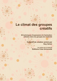 LE CLIMAT DES GROUPES CREATIFS