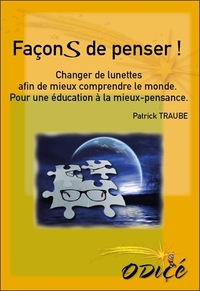 Façons de penser ! - Changer de lunettes