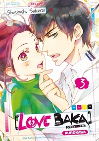 LOVE BAKA - TOME 3 - VOL03