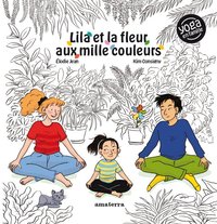 LILA ET LA FLEUR AUX MILLE COULEURS - YOGA EN FAMILLE
