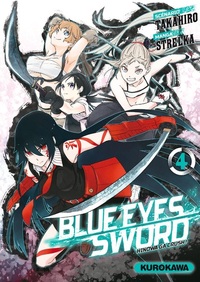 Blue Eyes Sword - tome 04