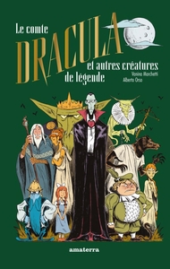 LE COMTE DRACULA ET AUTRES CREATURES DE LEGENDE