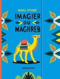 IMAGIER DU MAGHREB