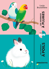 Les animaux à plumes/Les animaux à poils