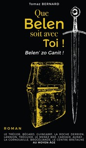 QUE BELEN SOIT AVEC TOI ! BELEN' ZO GANIT !