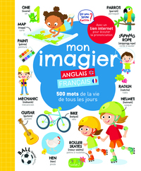 IMAGIER BILINGUE - MON IMAGIER FRANCAIS - ANGLAIS