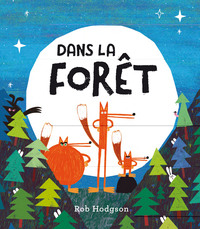 DANS LA FORET