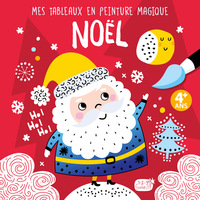 Mes tableux en peinture magique - Noël