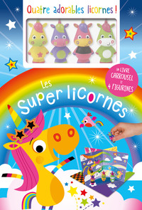 LES SUPER LICORNES (AVEC DES FIGURINES)