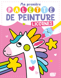MA PREMIERE PALETTE DE PEINTURE - LICORNES