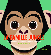 LA FAMILLE JUNGLE (COLL. MIBO)