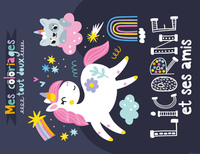 COLORIAGES TOUT DOUX - LICORNE ET SES AMIS