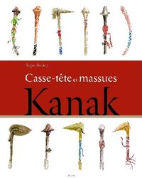 Casse-tete et massues kanak