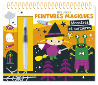 MONSTRES ET SORCIERES - MES JOLIES PEINTURES MAGIQUES