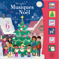 MON PETIT CARRE SONORE - MES JOLIES MUSIQUES DE NOEL