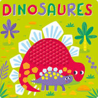 DINOSAURES - MON LIVRE A TOUCHER SILICONE