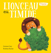 LIONCEAU EST TIMIDE - OH LA LA ! LES EMOTIONS