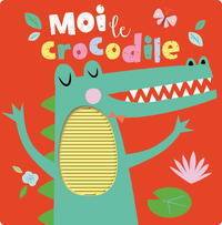 MOI LE CROCODILE !