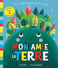 MON AMIE LA TERRE