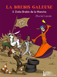 La Brebis Galeuse 3. Doña Brebis de la Mancha