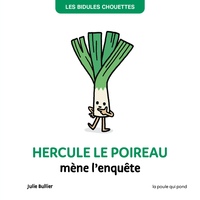 HERCULE LE POIREAU MÈNE L'ENQUÊTE
