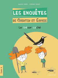 Les Enquêtes de Quentin et Sophie - Tome 4 Le Trésor caché