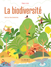 MONDES FUTURS - LA BIODIVERSITÉ