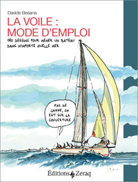 La voile, mode d'emploi