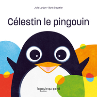 CELESTIN LE PINGOUIN