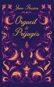 ORGUEIL & PREJUGES
