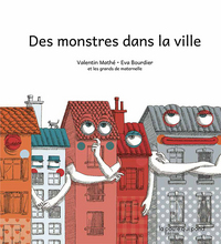 DES MONSTRES DANS LA VILLE